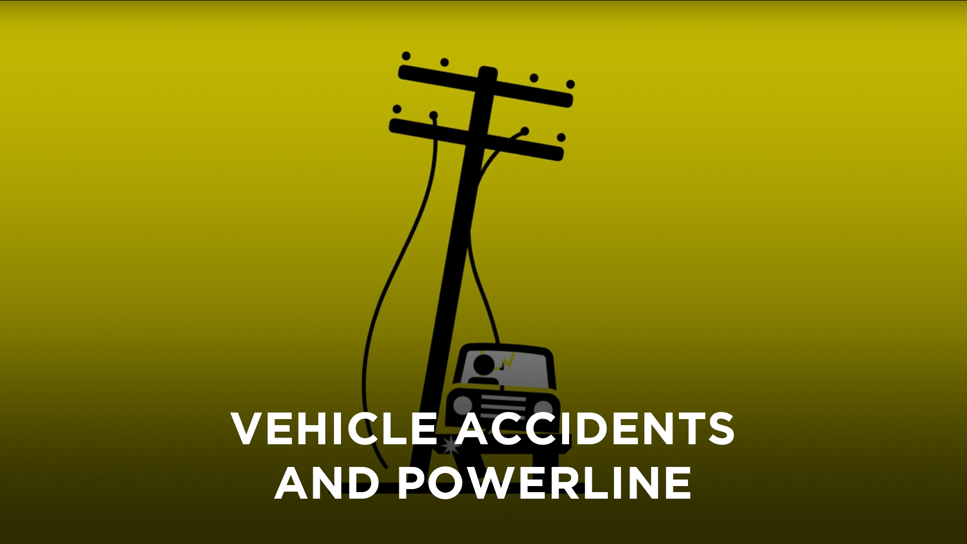 Vehicle accidents and powerlines